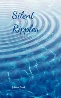 Silent Ripples - Sabrina Sarvik