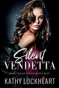 Silent Vendetta - Kathy Lockheart