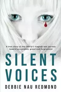 Silent Voices - Debbie Nau Redmond