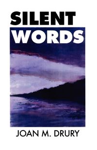 Silent Words - Drury Joan M.