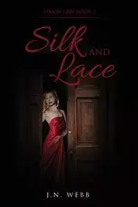 Silk and Lace - Webb J.N