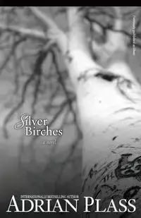 Silver Birches - Adrian Plass