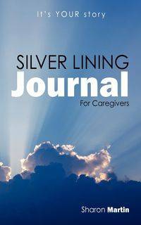 Silver Lining Journal - Martin Sharon