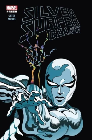 Silver Surfer. Czarny - Donny Cates, Tradd Moore, Marcin Roszkowski