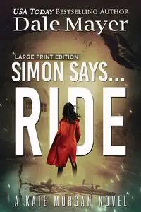 Simon Says... Ride - Dale Mayer