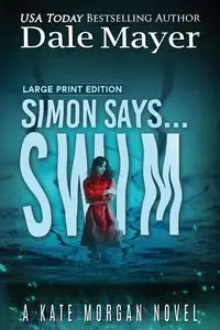 Simon Says... Swim - Dale Mayer