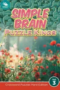 Simple Brain Puzzle Kings Vol 3 - Speedy Publishing LLC