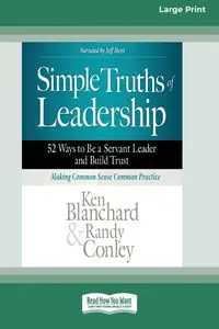 Simple Truths of Leadership - Ken Blanchard