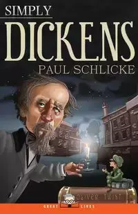 Simply Dickens - Paul Schlicke