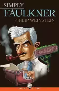 Simply Faulkner - Philip Weinstein