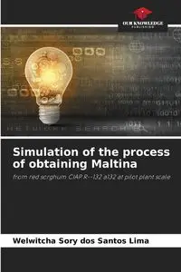 Simulation of the process of obtaining Maltina - Santos dos Lima Welwitcha Sory