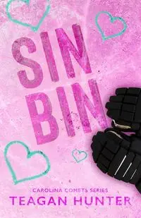 Sin Bin (Special Edition) - Hunter Teagan