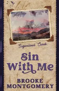 Sin With Me (Alternate Special Edition Cover) - Brooke Montgomery