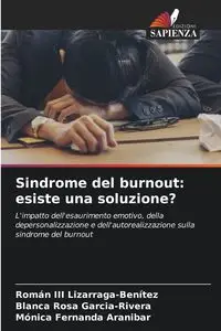 Sindrome del burnout - Lizarraga-Benítez Román III