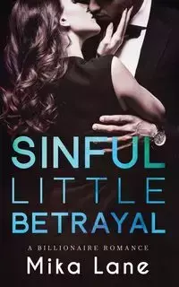 Sinful Little Betrayal - Lane Mika