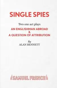 Single Spies - Bennett Alan