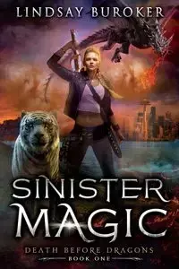 Sinister Magic - Lindsay Buroker