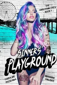 Sinners' Playground - Caroline Peckham