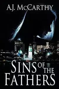 Sins of the Fathers - McCarthy A.J.