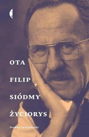 Siódmy życiorys - Filip Ota, Jan Stachowski