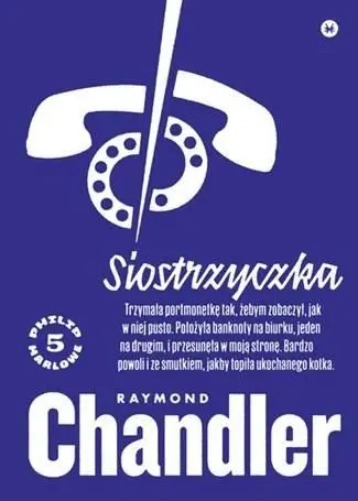 Siostrzyczka - Raymond Chandler