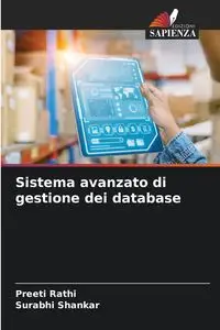 Sistema avanzato di gestione dei database - Rathi Preeti