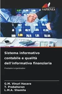 Sistema informativo contabile e qualità dell'informativa finanziaria - Vinuri Hasara G.M.