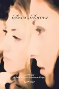 Sister in Sorrow - Ilana Rosen