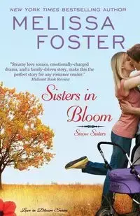 Sisters in Bloom - Foster Melissa