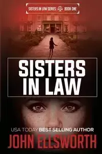 Sisters in Law - Ellsworth John