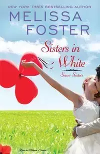 Sisters in White - Foster Melissa