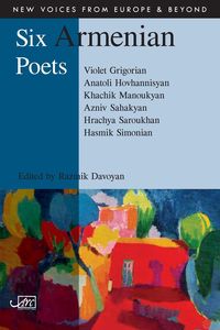 Six Armenian Poets - Davoyan Razmik