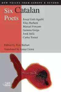 Six Catalan Poets - Ballart Pere