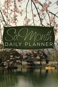 Six Month Daily Planner - Publishing LLC Speedy