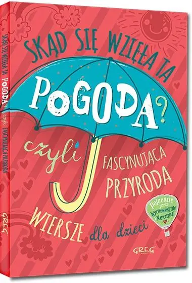 Skąd się wzięła ta pogoda?... kolor TW GREG - Izabela Michta