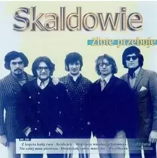 Skaldowie - Złote Przeboje - praca zbiorowa