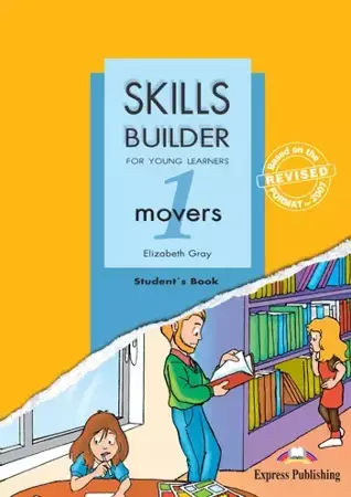 Skills Builder Movers 1 SB - Elizabeth Gray