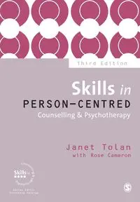 Skills in Person-Centred Counselling & Psychotherapy - Janet Tolan