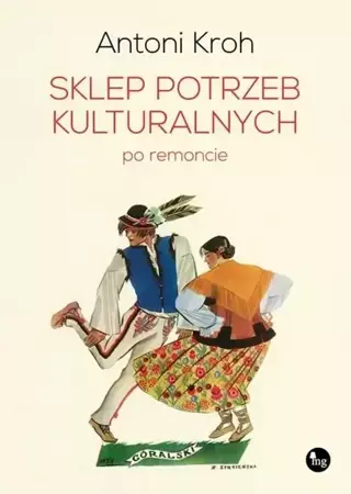 Sklep potrzeb kulturalnych - po remoncie - Antoni Kroh