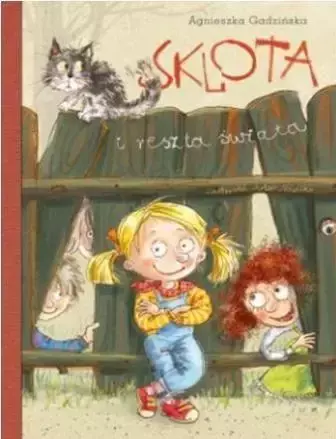 Sklota i reszta świata - Agnieszka Gadzińska