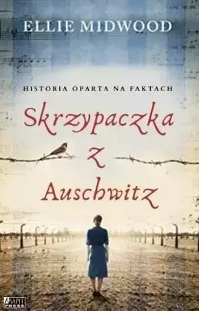 Skrzypaczka z Auschwitz - Ellie Midwood