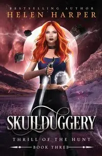 Skullduggery - Helen Harper