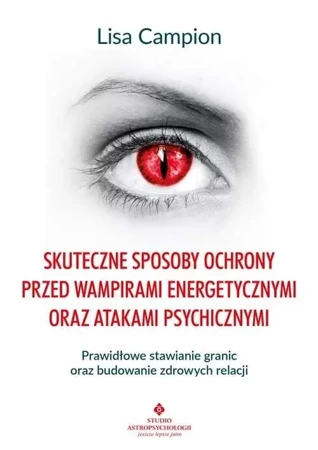 Skuteczne sposoby ochrony przed wampirami... - Lisa Campion