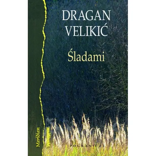 Śladami - VELIKIC DRAGAN