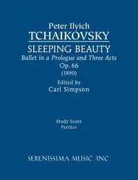 Sleeping Beauty, Op.66 - Peter Tchaikovsky Ilyich