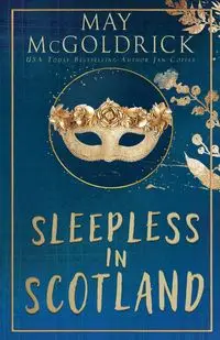 Sleepless in Scotland - May McGoldrick