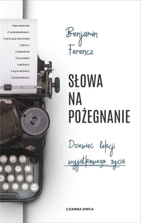 Słowa na pożegnanie - Benjamin Ferencz