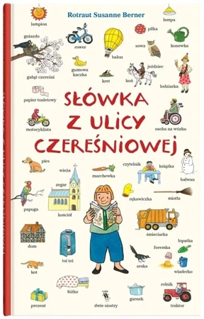 Słówka z ulicy Czereśniowej - Susanne Rotraut Berner