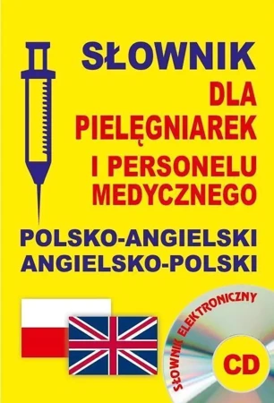 Słownik dla pielęgniarek pol-angielski ang-pl + CD - Praca zbiorowa