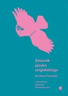 Słownik języka angielskiego - Cicenaite Akvilina